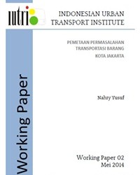 PEMETAAN PERMASALAHAN TRANSPORTASI BARANG KOTA JAKARTA, Nahry Yusuf, IUTRI